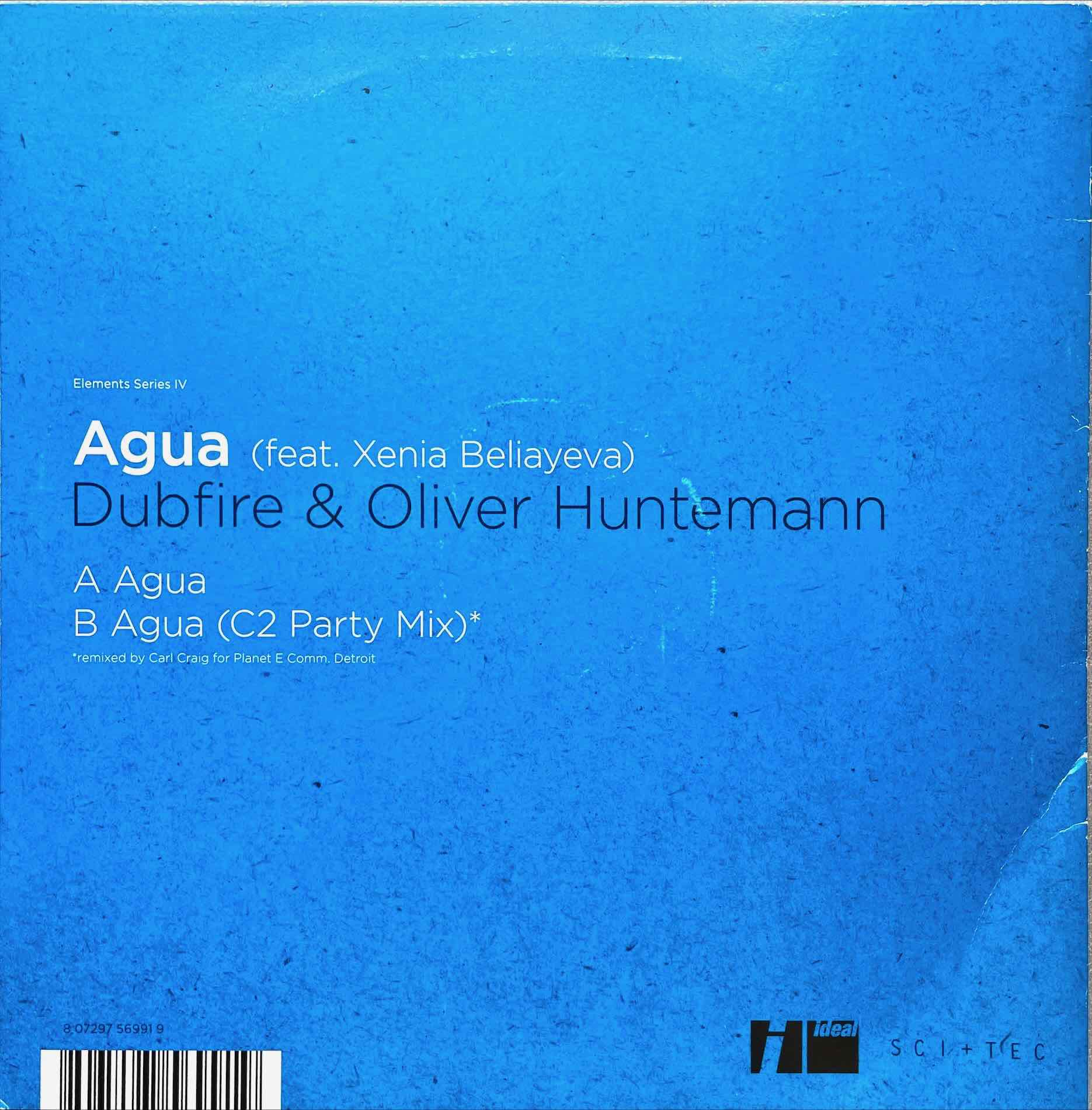 Dubfire & Oliver Huntemann Feat. Xenia Beliayeva – Agua 12 inch single sleeve image back