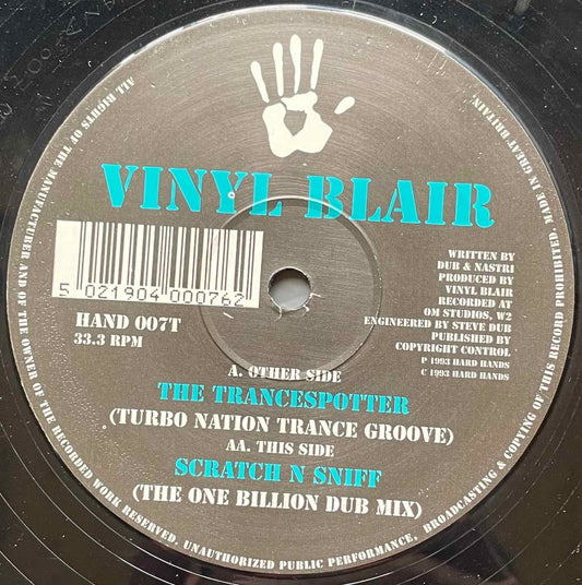 Vinyl Blair - The Trancespotter / Scratch N Sniff