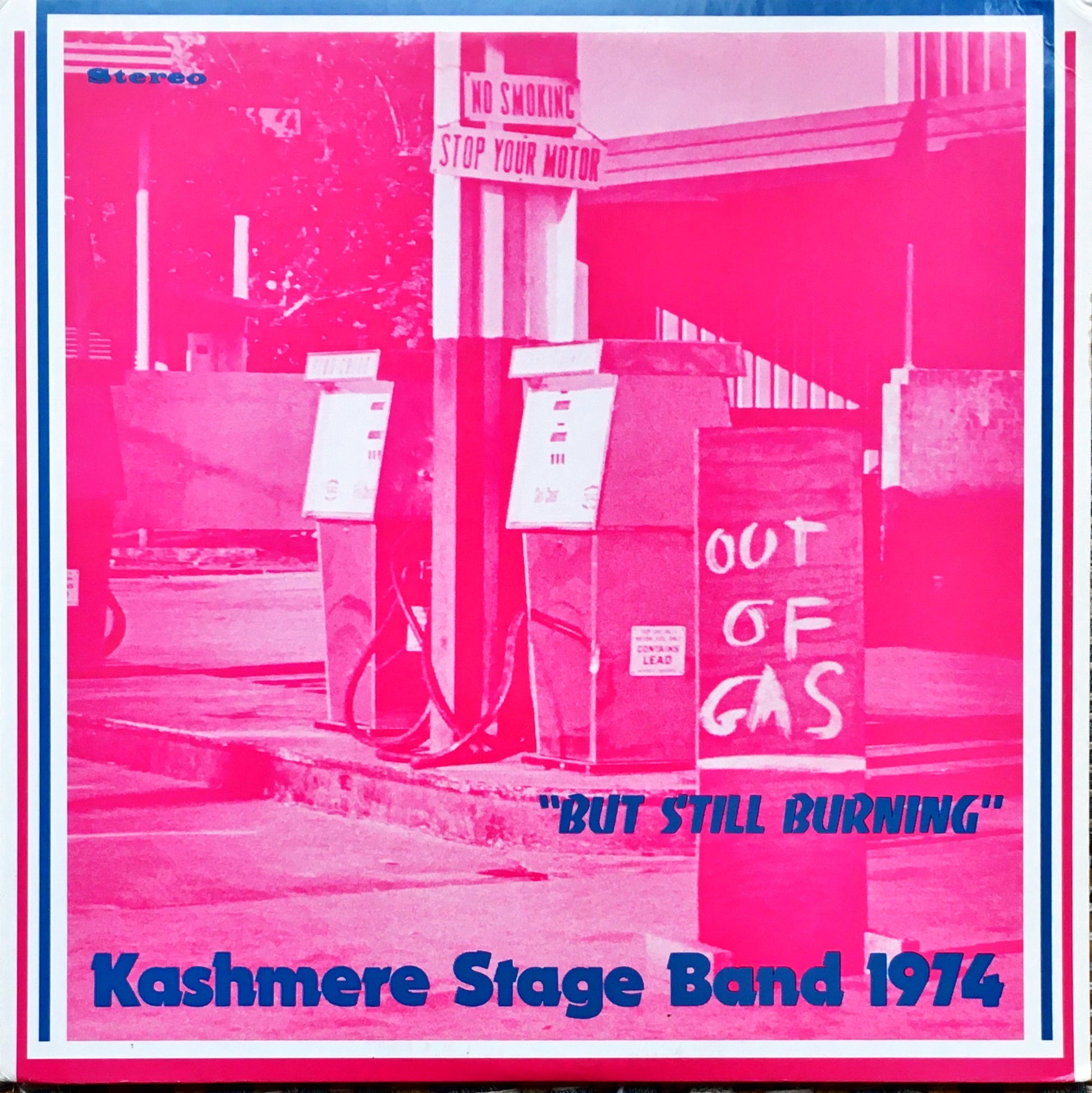 Kashmere Stage Band – Out Of Gas "But Still Burning" LP sleeve image front