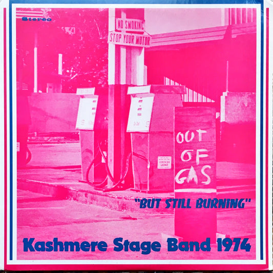 Kashmere Stage Band – Out Of Gas "But Still Burning" LP sleeve image front