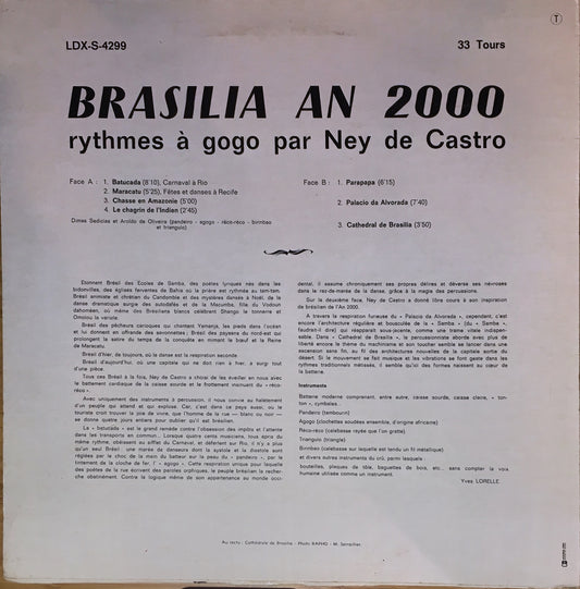 Ney De Castro – Brasilia An 2000 - Rythmes À Gogo - monads records