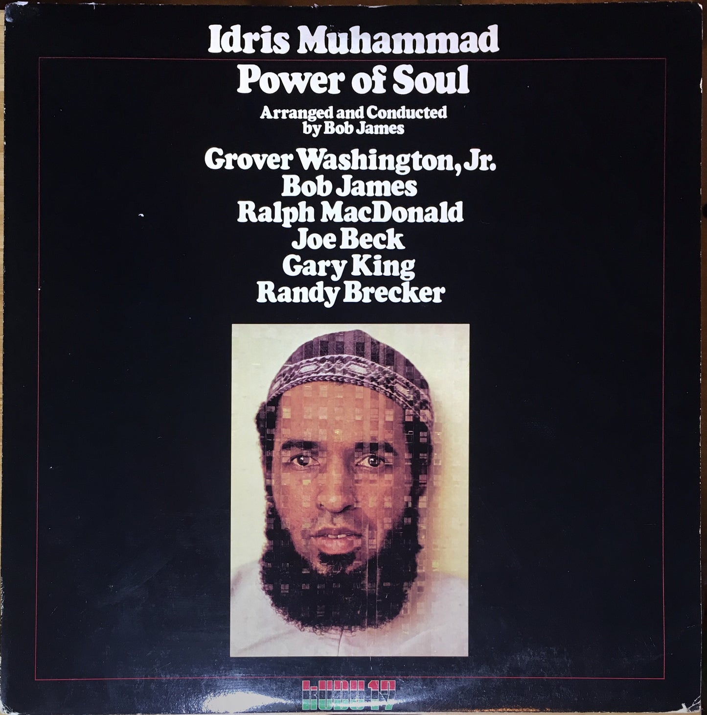 Idris Muhammad – Power Of Soul - monads records