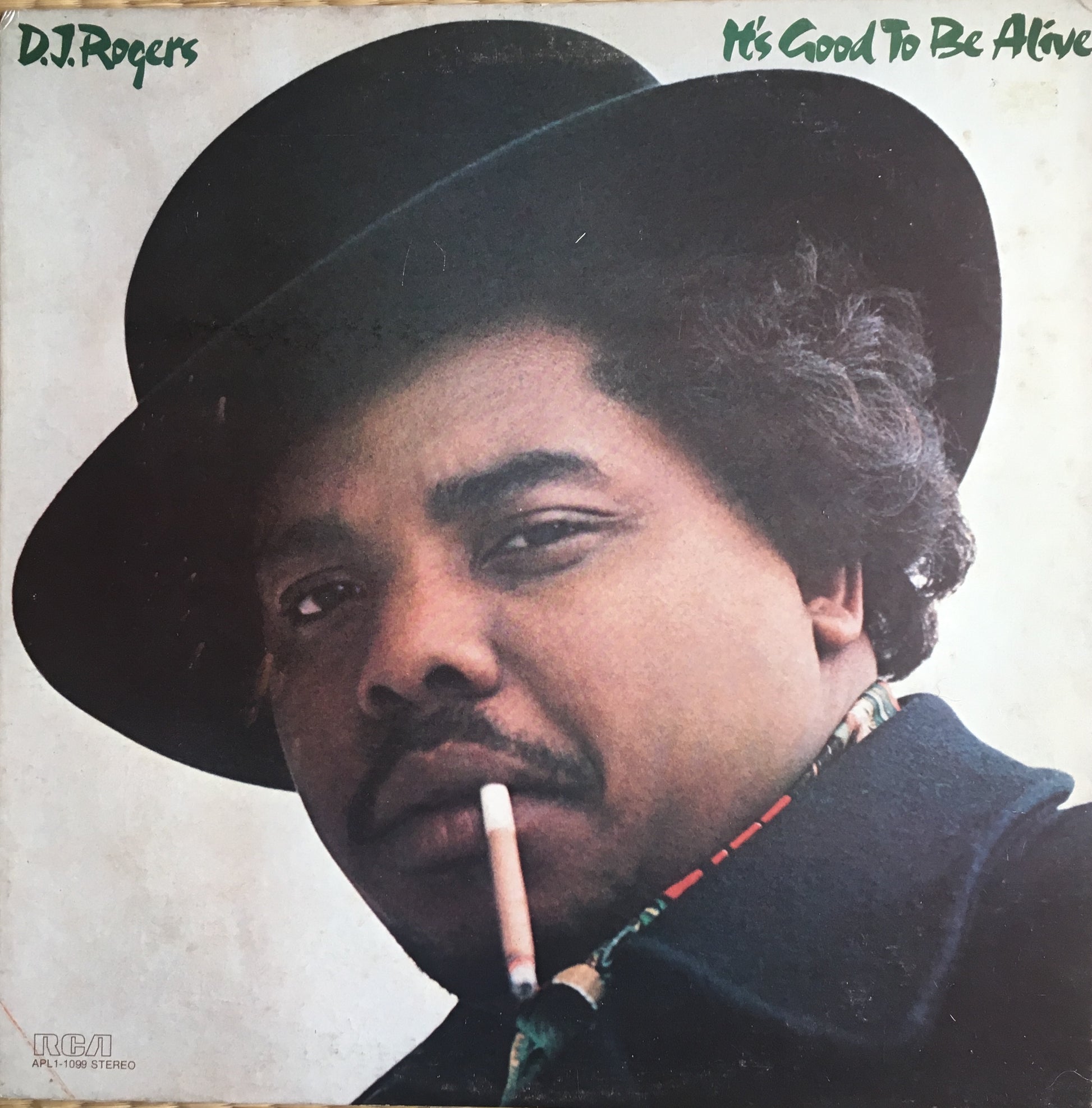 D. J. Rogers – It's Good To Be Alive - monads records