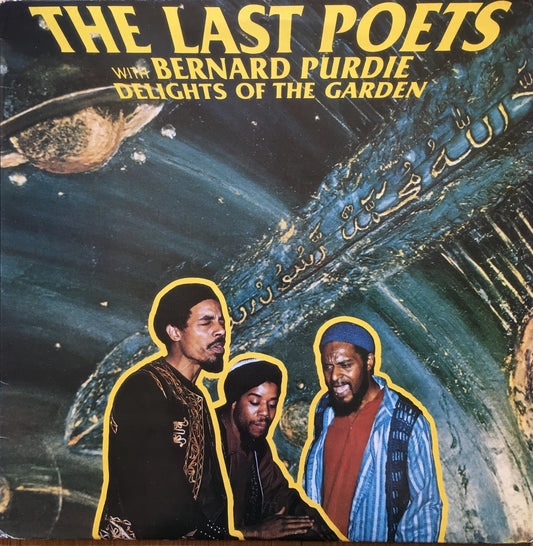 The Last Poets With Bernard Purdie – Delights Of The Garden - monads records