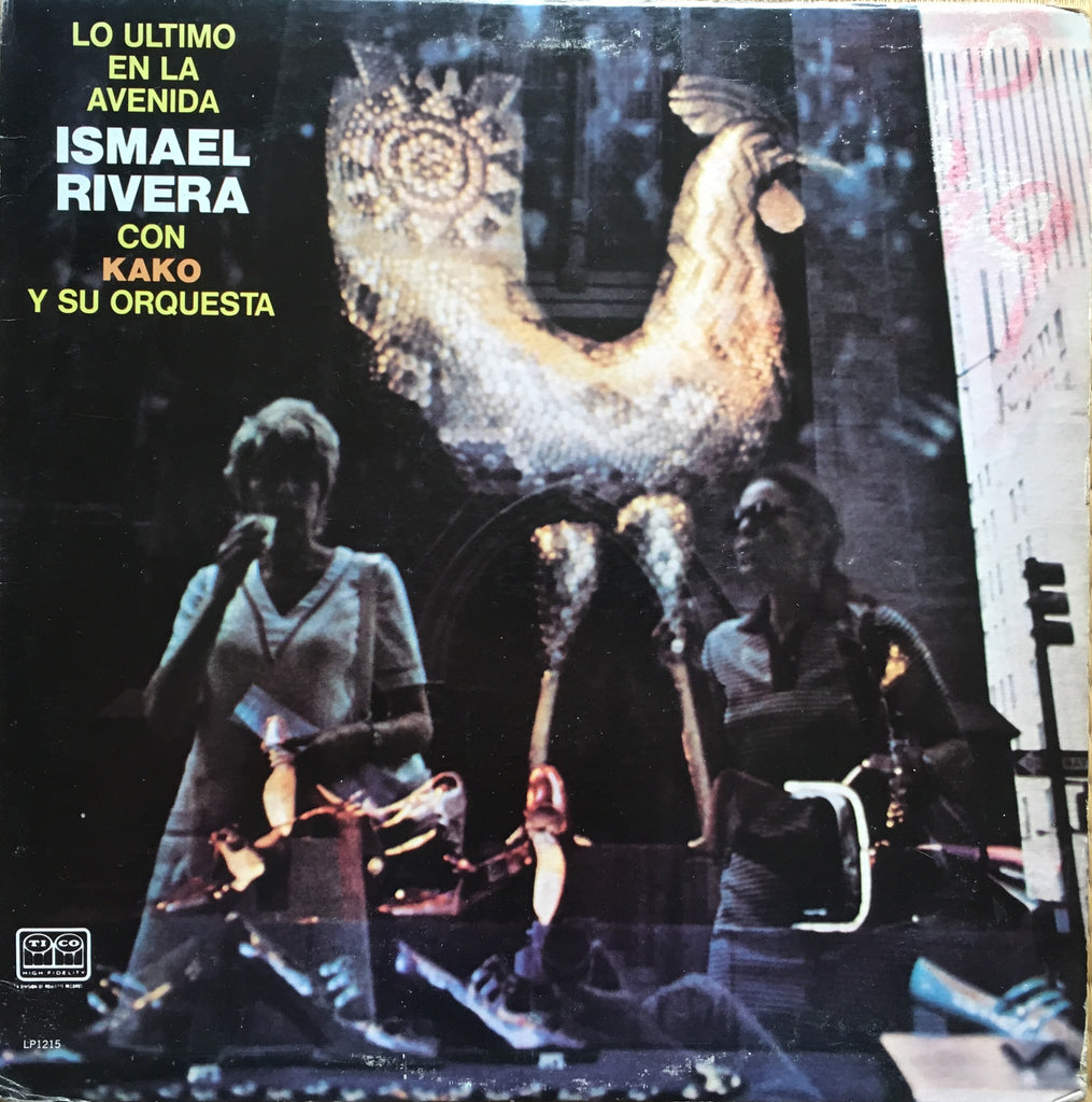 Ismael Rivera Con Kako Y Su Orchestra ‎– Lo Ultimo En La Avenida - monads records