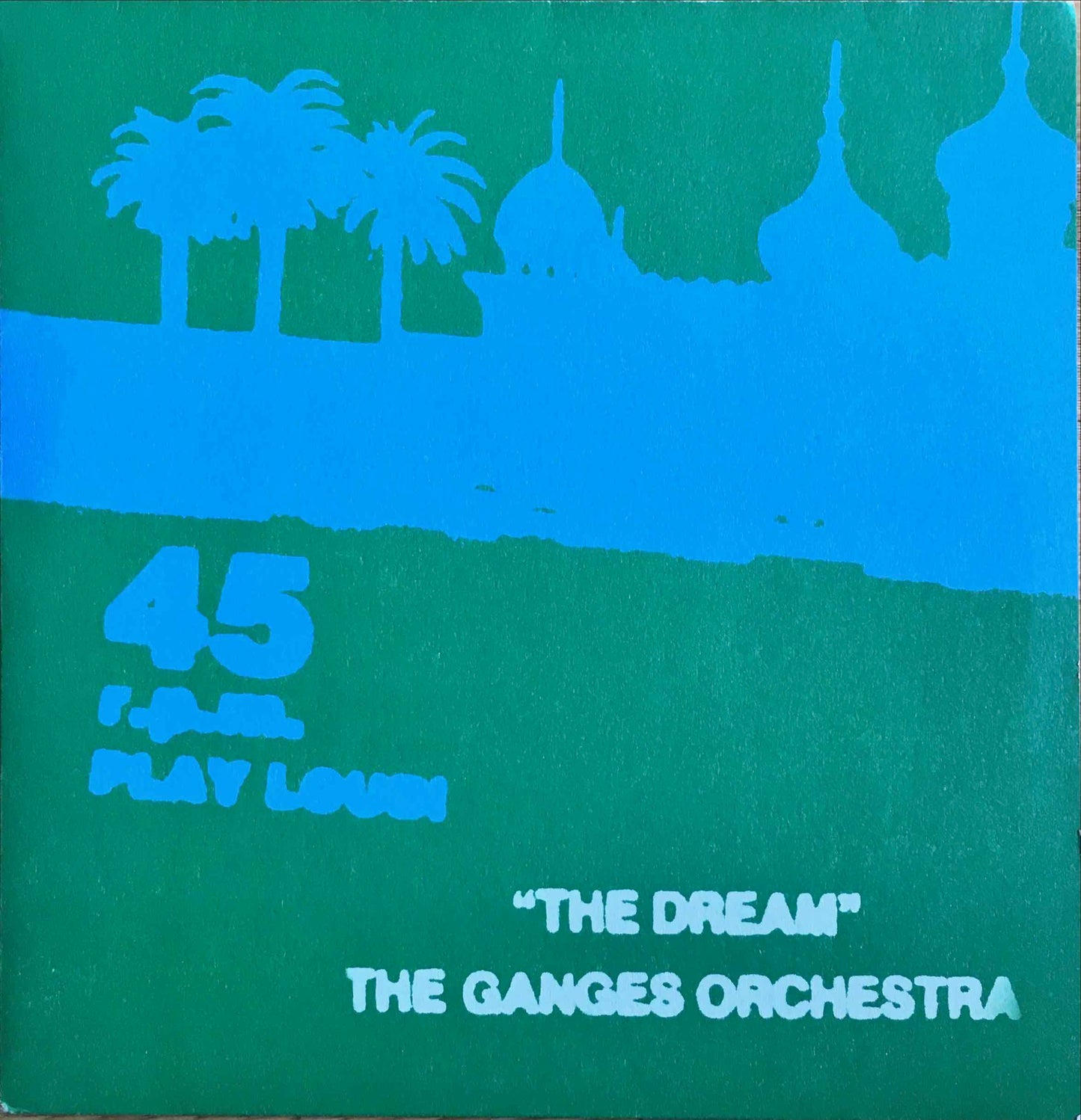 The Ganges Orchestra – The Dream 12inch single sleeve image front