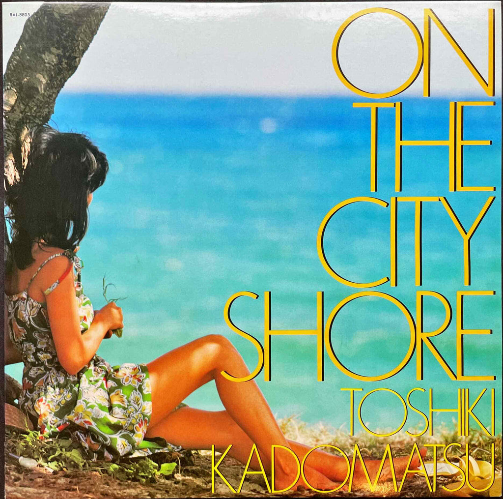 Toshiki Kadomatsu – On The City Shore LP Sleeve image front