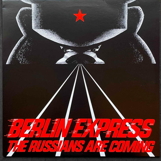 Berlin Express - The Russians Are Coming