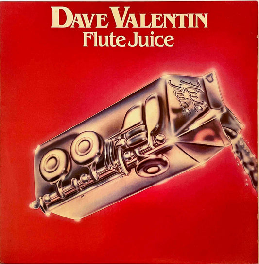 Dave Valentin – Flute Juice LP sleeve image front