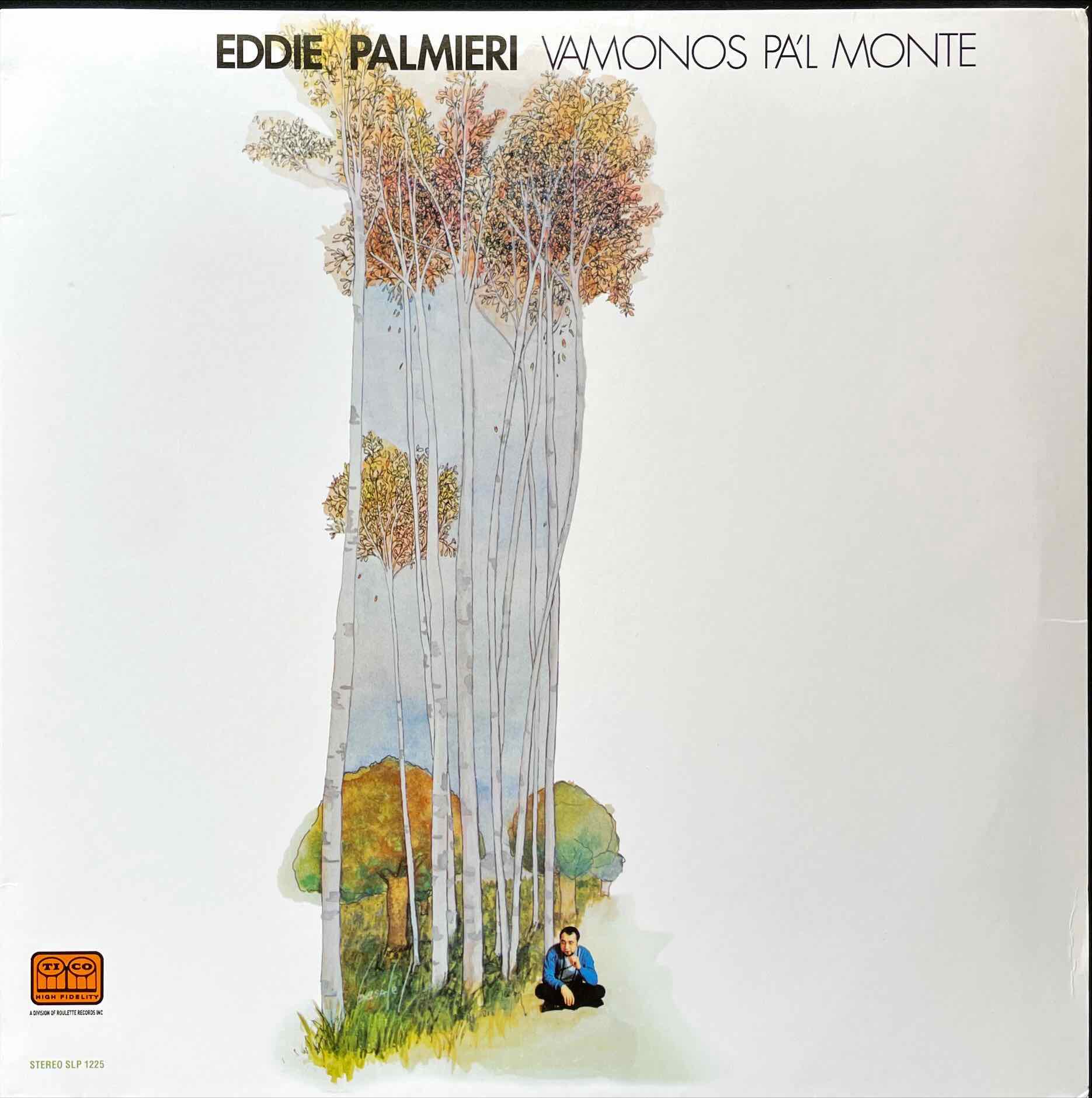Eddie Palmieri – Vamonos Pa'l Monte
LP sleeve image front