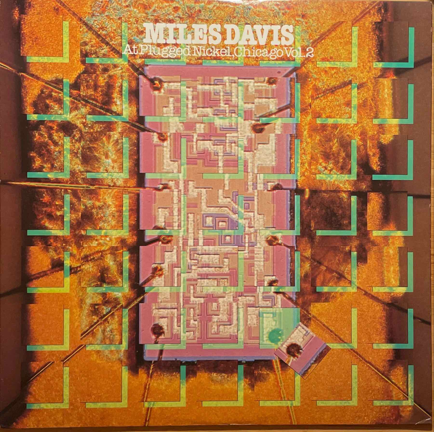 Miles Davis – Miles Davis At Plugged Nickel, Chicago Vol.2 LP sleeve image front