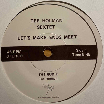 Tee Holman Sextet - Let's Make Ends Meet　7” single label image side 1
