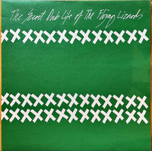 The Flying Lizards - The Secret Dub Life Of The Flying Lizards LP sleeve image front