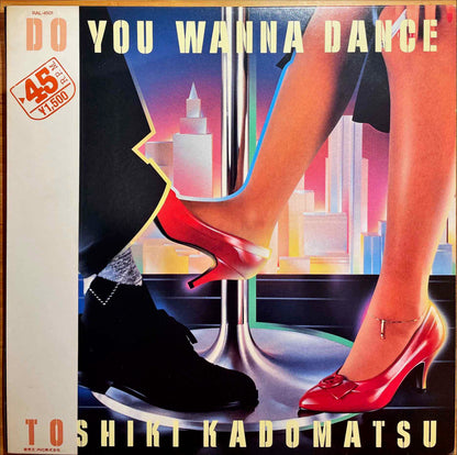 Toshiki Kadomatsu - Do You Wanna Dance　　　　 12 inch sleeve image front