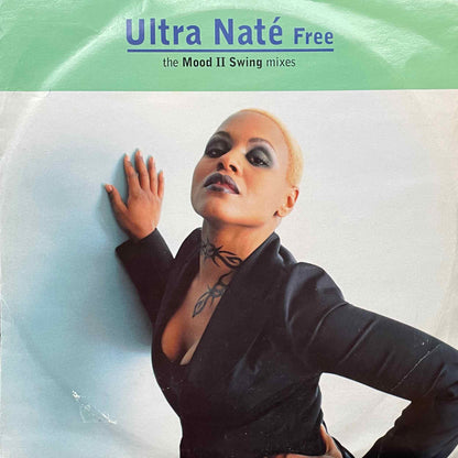 Ultra Naté - Free (The Mood II Swing Mixes)