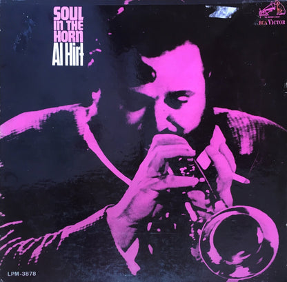 Al Hirt ‎– Soul In The Horn - monads records