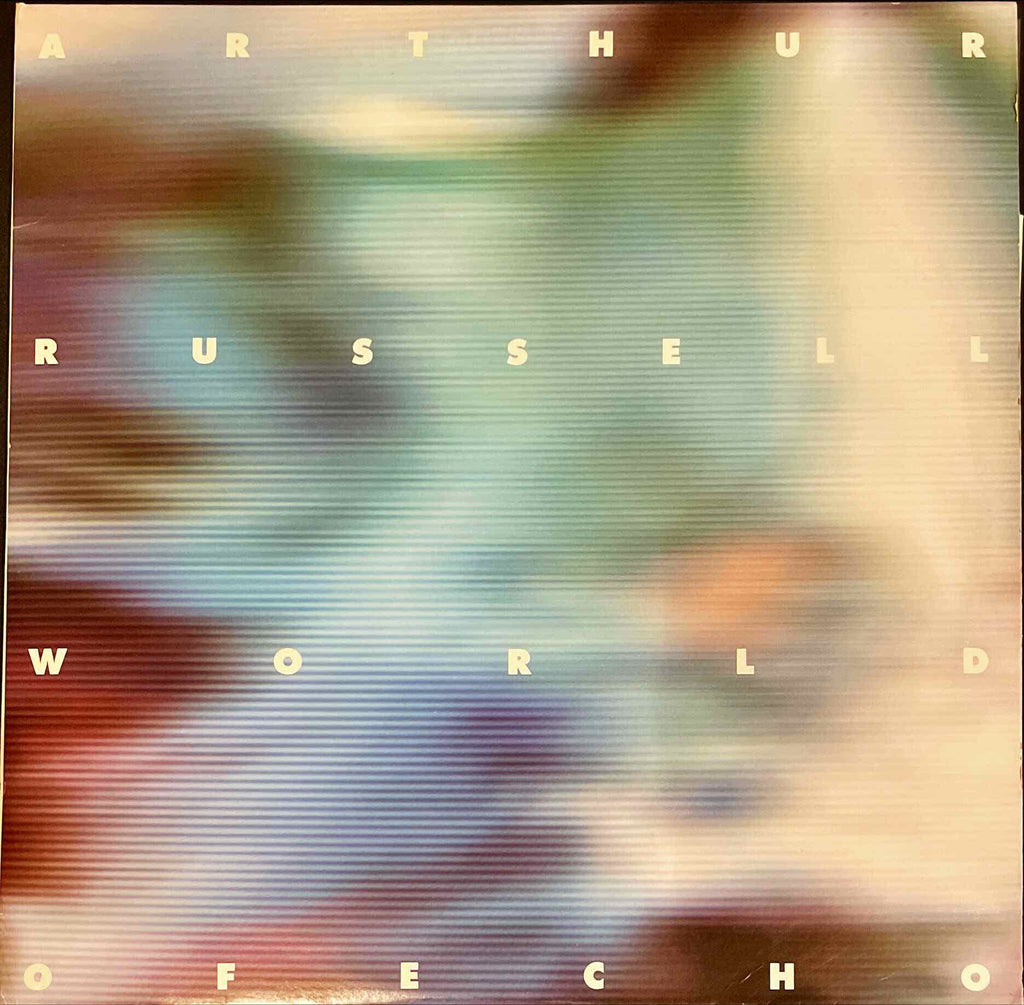 Arthur Russell – World Of Echo LP sleeve image front