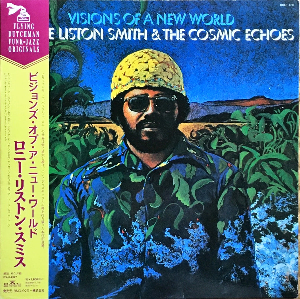 Lonnie Liston Smith And The Cosmic Echoes ‎– Visions Of A New World - monads records