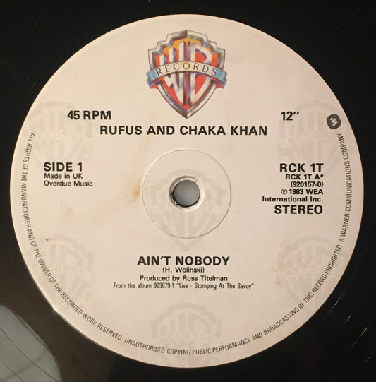 Rufus And Chaka Khan – Ain't Nobody 12inch single label image SIDE 1