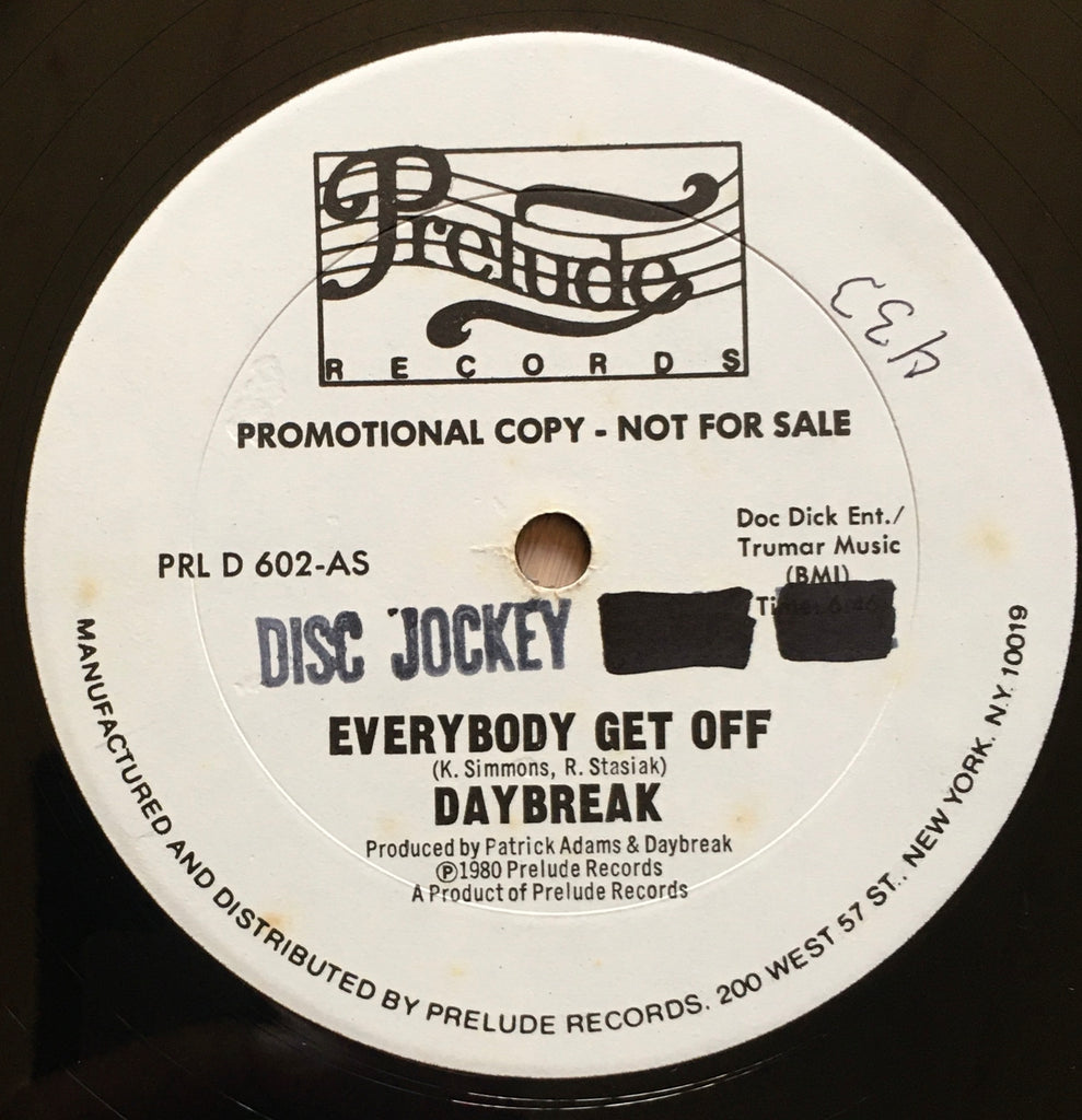 Daybreak ‎– Everybody Get Off 12inch single label image a