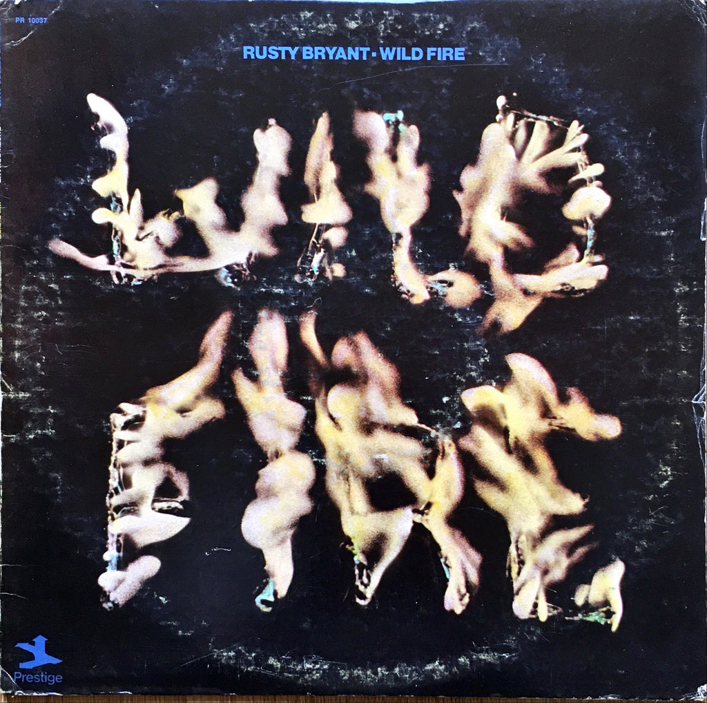 Rusty Bryant ‎– Wild Fire LP image front