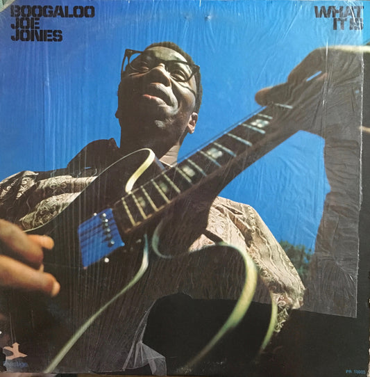 Boogaloo Joe Jones – What It Is - monads records