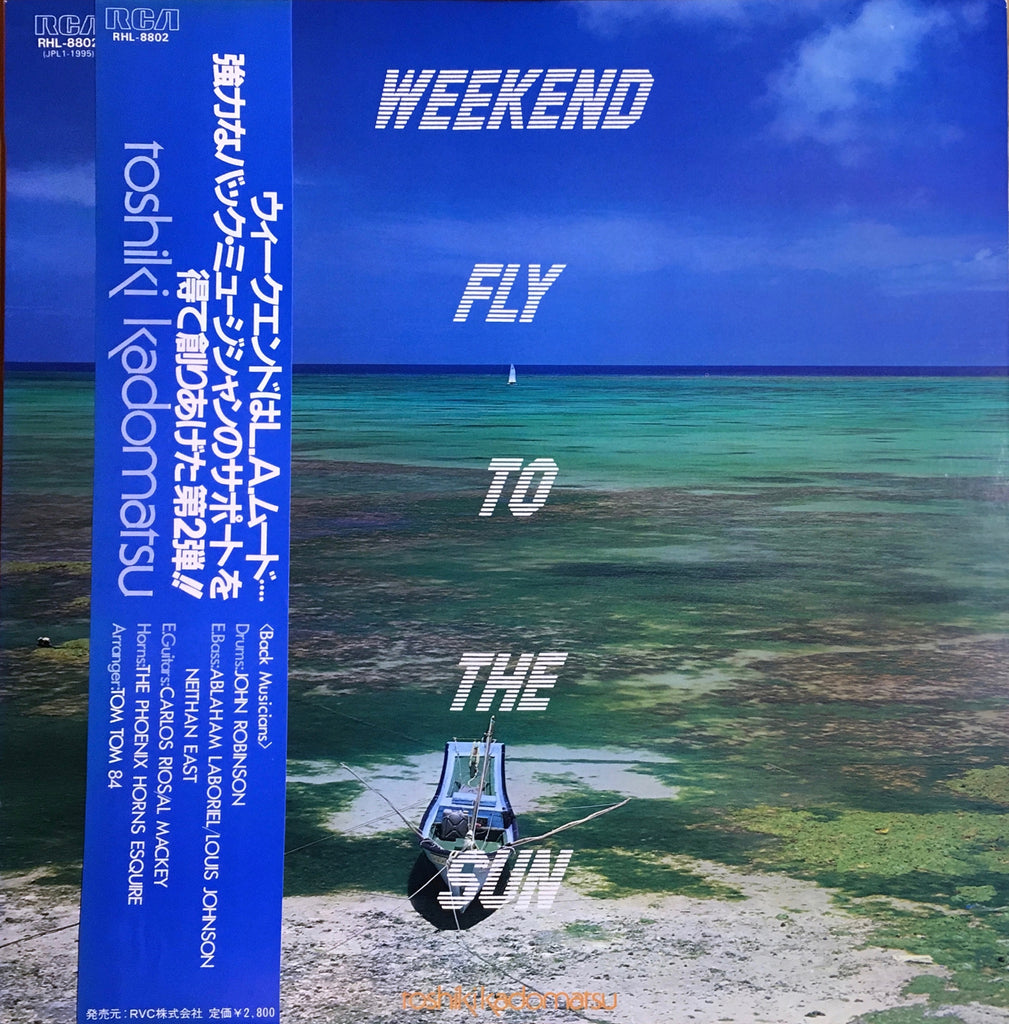 Toshiki Kadomatsu = 角松敏生 ‎– Weekend Fly To The Sun - monads records