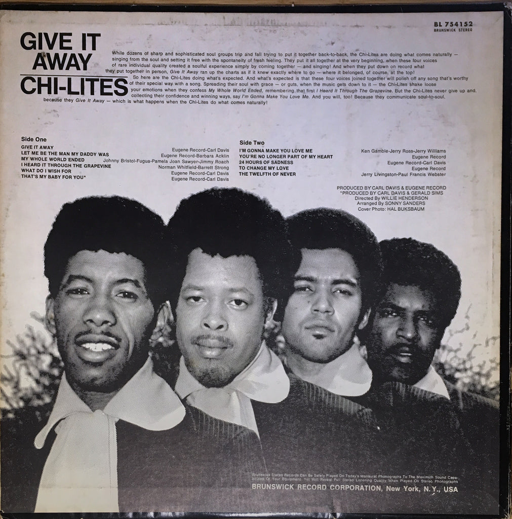 The Chi-Lites ‎– Give It Away - monads records
