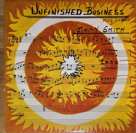Jimmy Smith – Unfinished Business - monads records