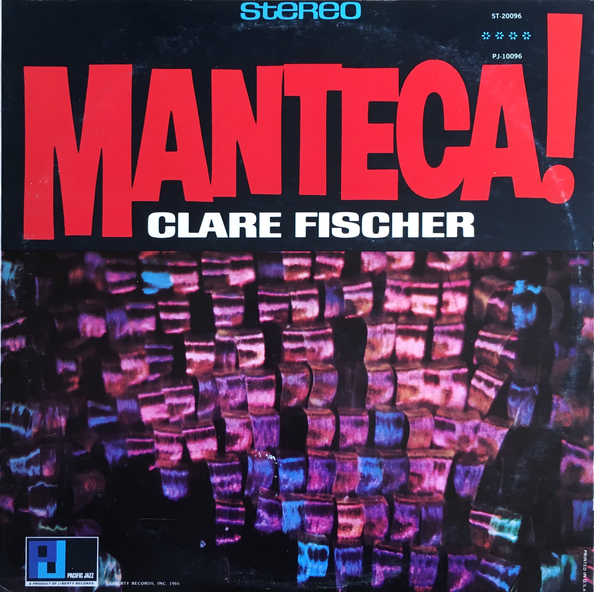 Clare Fischer ‎– Manteca! - monads records