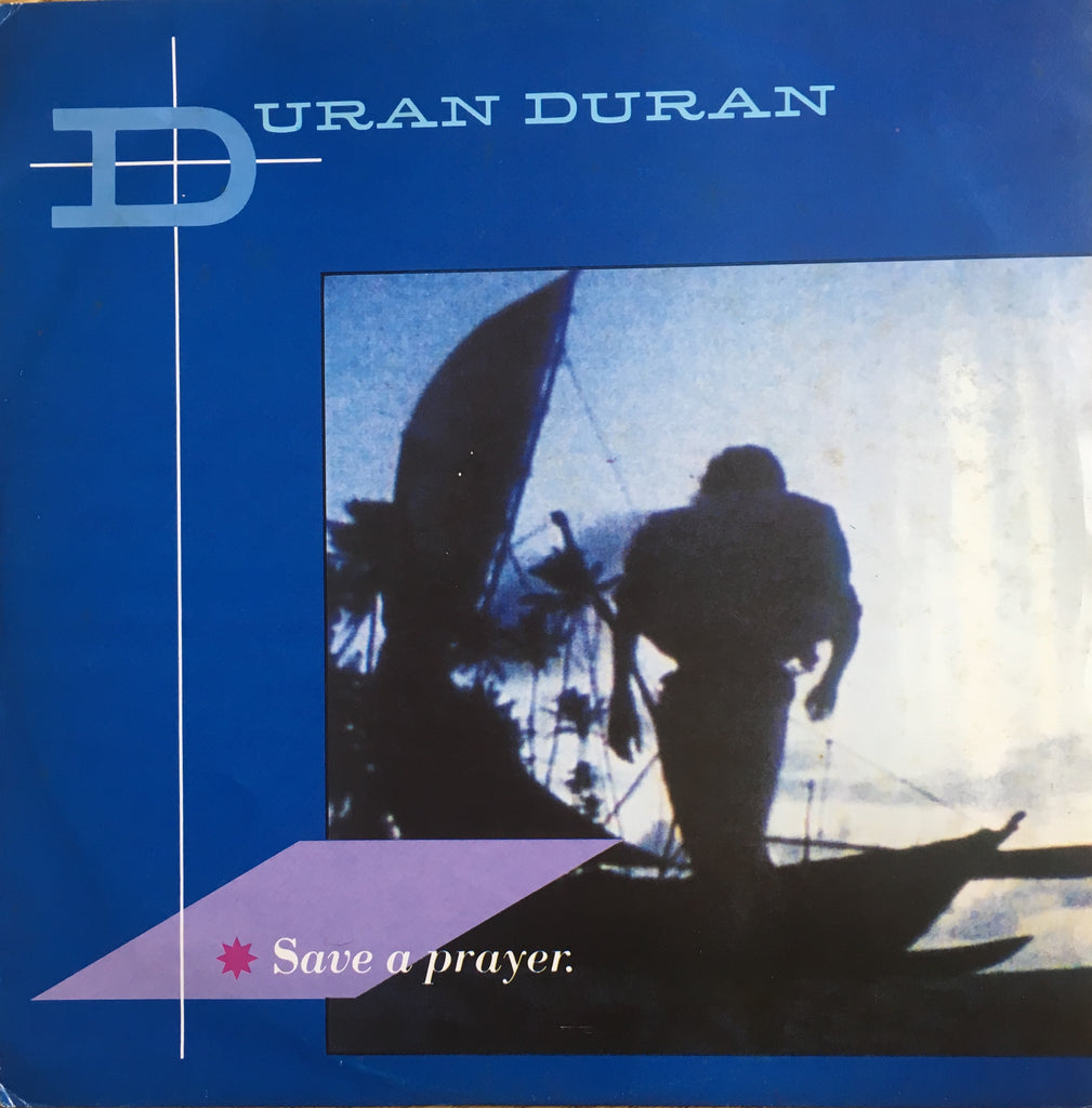 Duran Duran ‎– Save A Prayer - monads records