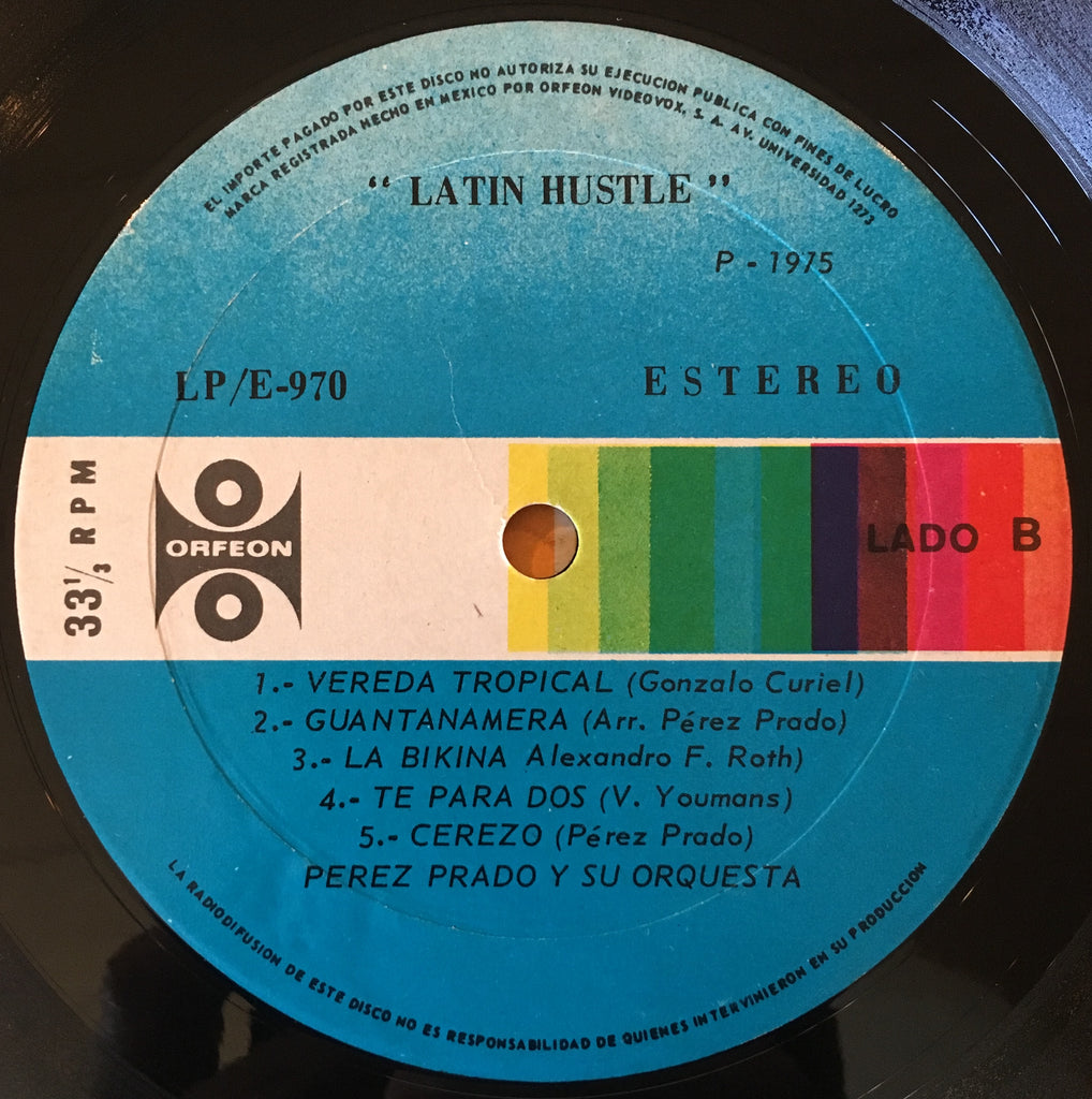 Perez Prado Y Su Orquesta ‎– Latin Hustle - monads records