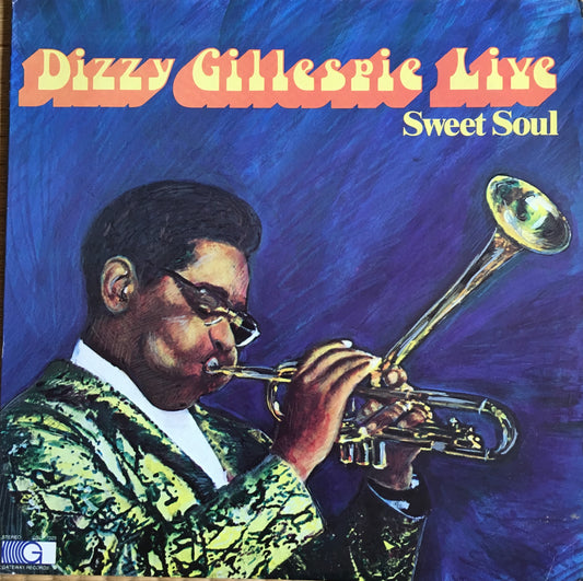 Dizzy Gillespie ‎– Sweet Soul - monads records