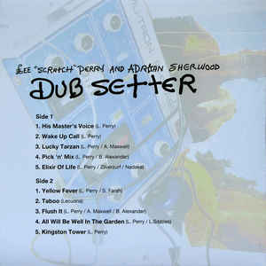 Lee 'Scratch' Perry and Adrian Sherwood ‎– Dub Setter - monads records