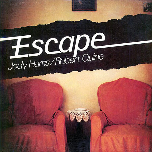 Jody Harris / Robert Quine – Escape - monads records