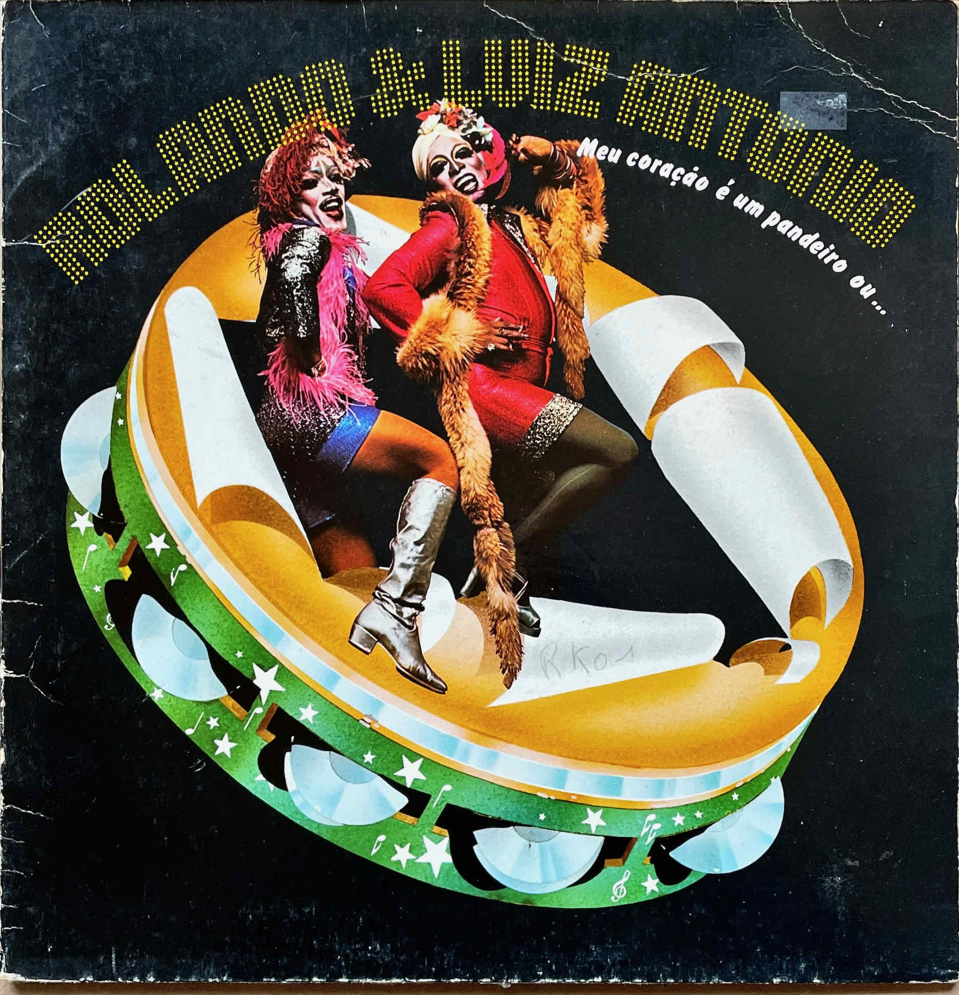 Rolando Faria & Luiz Antonio ‎– Meu Coração É Um Pandeiro Ou... LP sleeve image front