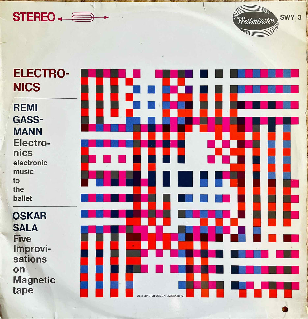 Remi Gassmann / Oskar Sala – Electronics / Five Improvisations On Magnetic Tape LP Sleeve front image